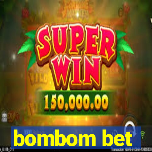 bombom bet